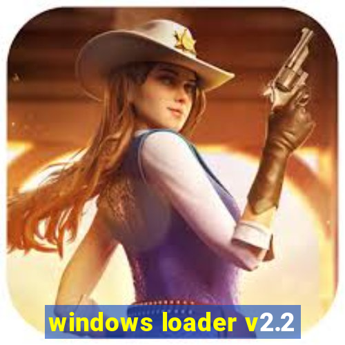 windows loader v2.2